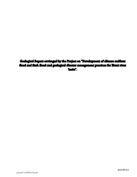 Geological Report Envisaged by the Project On