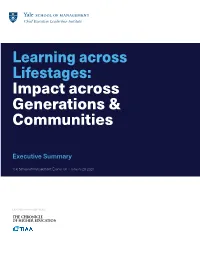 Learning Across Lifestages: Impact Across Generations & Communities