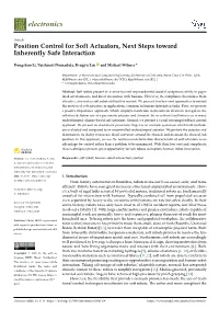 Position Control for Soft Actuators, Next Steps Toward Inherently Safe Interaction
