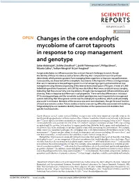 Changes in the Core Endophytic Mycobiome of Carrot Taproots In