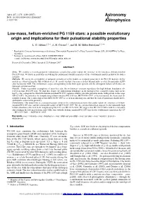 Low-Mass, Helium-Enriched PG 1159 Stars: a Possible Evolutionary Origin and Implications for Their Pulsational Stability Properties