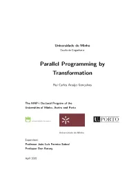 Parallel Programming by Transformation