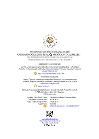 Asst. Prof. Dr, Karamanoğlu Mehmetbey University, Faculty of Literature, Department of History Mkapar78@Gmail.Com