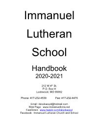 HANDBOOK of IMMANUEL LUTHERAN SCHOOL TABLE of CONTENTS Part I: Introduction