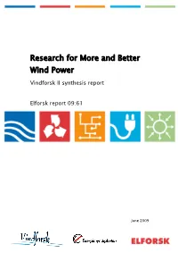 Research for More and Better Wind Power