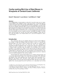 Cavity-Nesting Bird Use of Nest Boxes in Vineyards of Central-Coast California1