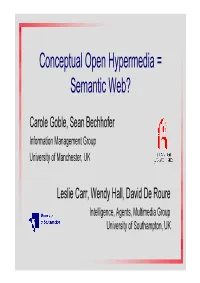 Conceptual Open Hypermedia = Semantic Web?