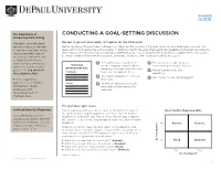 CONDUCTING a GOAL-SETTING DISCUSSION Conducting Goal Setting