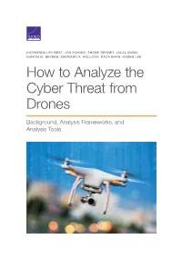 How to Analyze the Cyber Threat from Drones