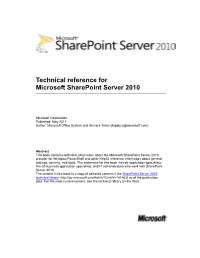 Technical Reference for Microsoft Sharepoint Server 2010