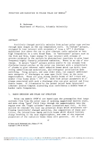 Evolution and Radiation in Pulsar Polar Cap Models M