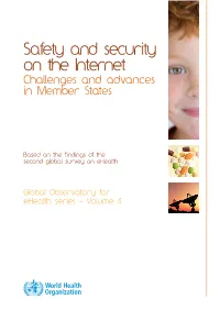 Safety and Security on the Internet: Challenges