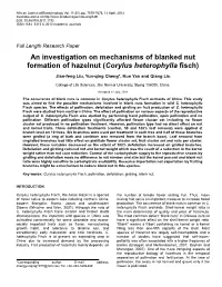 An Investigation on Mechanisms of Blanked Nut Formation of Hazelnut (Corylus Heterophylla Fisch)