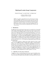High Speed Lossless Image Compression