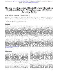 Machine Learning-Assisted Directed Evolution Navigates a Combinatorial Epistatic Fitness Landscape with Minimal Screening Burden