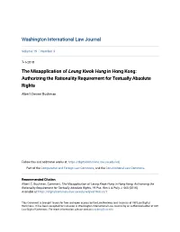 The Misapplication of Leung Kwok Hung in Hong Kong: Authorizing the Rationality Requirement for Textually Absolute Rights