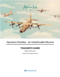 TEACHER's GUIDE Operation Entebbe