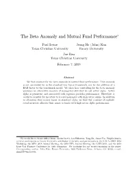 The Beta Anomaly and Mutual Fund Performance∗