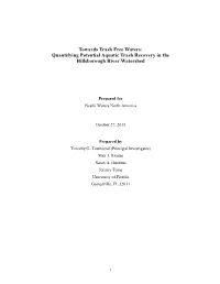 Towards Trash Free Waters: Quantifying Potential Aquatic Trash Recovery in the Hillsborough River Watershed