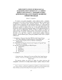 Implementation of Biological Sequestration Offsets in a Carbon Reduction Policy: Answers to Key Questions for a Successful Domestic Offset Program