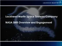 Lockheed Martin Space Systems Company NASA SBIR Overview