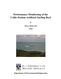 Performance Monitoring of the Cable Station Artificial Surfing Reef
