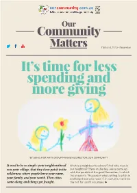 2019 • December It’S Time for Less Spending and More Giving