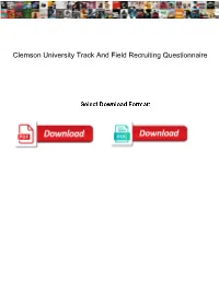Clemson University Track and Field Recruiting Questionnaire