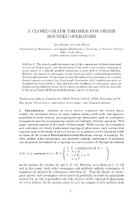 A Closed Graph Theorem for Order Bounded Operators