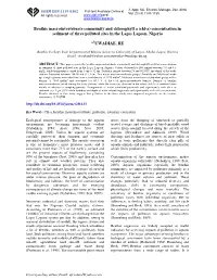 Benthic Macroinvertebrate Community and Chlorophyll a (Chl-A) Concentration in Sediment of Three Polluted Sites in the Lagos Lagoon, Nigeria