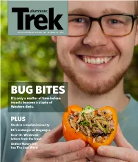 Bug Bites It’S Only a Matter of Time Before Insects Become a Staple of Western Diets