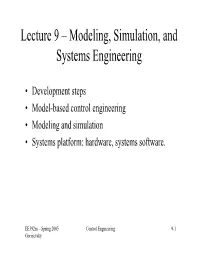Lecture 9 – Modeling, Simulation, and Systems Engineering