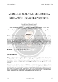Modeling Real-Time Multimedia Streaming Using Hls Protocol