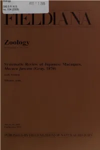 Systematic Review of Japanese Macaques, Macaca Fuscata (Gray, 1870)