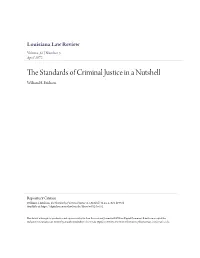 The Standards of Criminal Justice in a Nutshell, 32 La