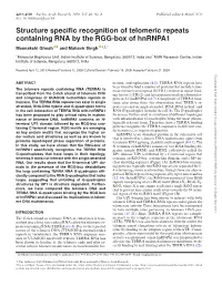 Structure Specific Recognition of Telomeric Repeats Containing RNA