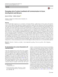 Emerging Role of Contact-Mediated Cell Communication in Tissue Development and Diseases
