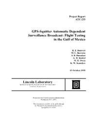 GPS-Squitter Automatic Dependent Surveillance Broadcast: Flight Testing in the Gulf of Mexico