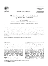 Models of Cross Shelf Transport Introduced by the Lofoten Maelstrom