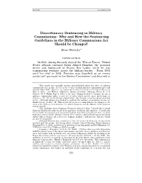 Discretionary Sentencing in Military Commissions: Why and How the Sentencing Guidelines in the Military Commissions Act Should Be Changed*