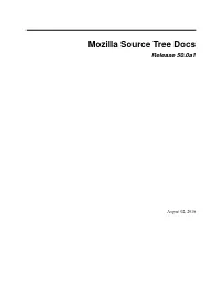 Mozilla Source Tree Docs Release 50.0A1