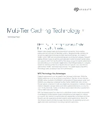 Multi-Tier Caching Technology™