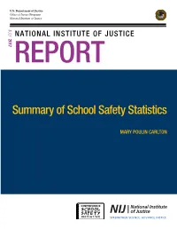 National Institute of Justice Report: Summary of School Safety Statistics