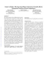The Speed of Player Character Growth Affects Enjoyment And