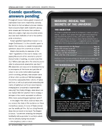 Cosmic Questions, Answers Pending