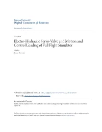 Electro-Hydraulic Servo-Valve and Motion and Control Loading of Full Flight Simulator Wei Shi Ryerson University