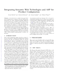 Integrating Semantic Web Technologies and ASP for Product Conﬁguration