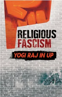 Religious Fascism -Yogi Raj in UP