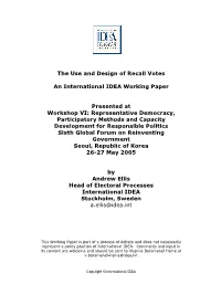 The Use and Design of Recall Votes an International IDEA Working