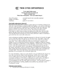 Total Ankle Replacement Postoperative Recovery Protocol Jeffrey Seybold, M.D